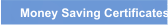 Money Saving Certificates